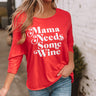 Mama Needs Some Wine Top Image - 1