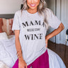 Mama Needs Some Wine Shift Tee in Grey Image - 1