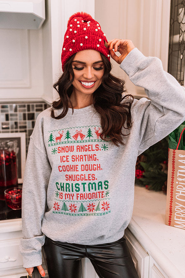 Christmas Is My Favorite Sweatshirt