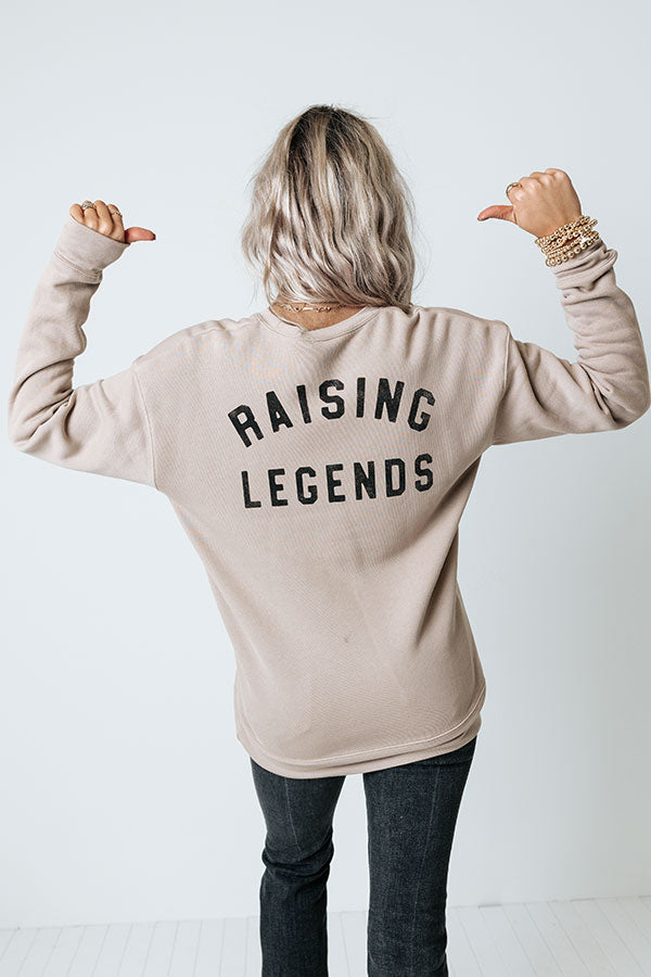 Raising Legends Sweatshirt Image - 1